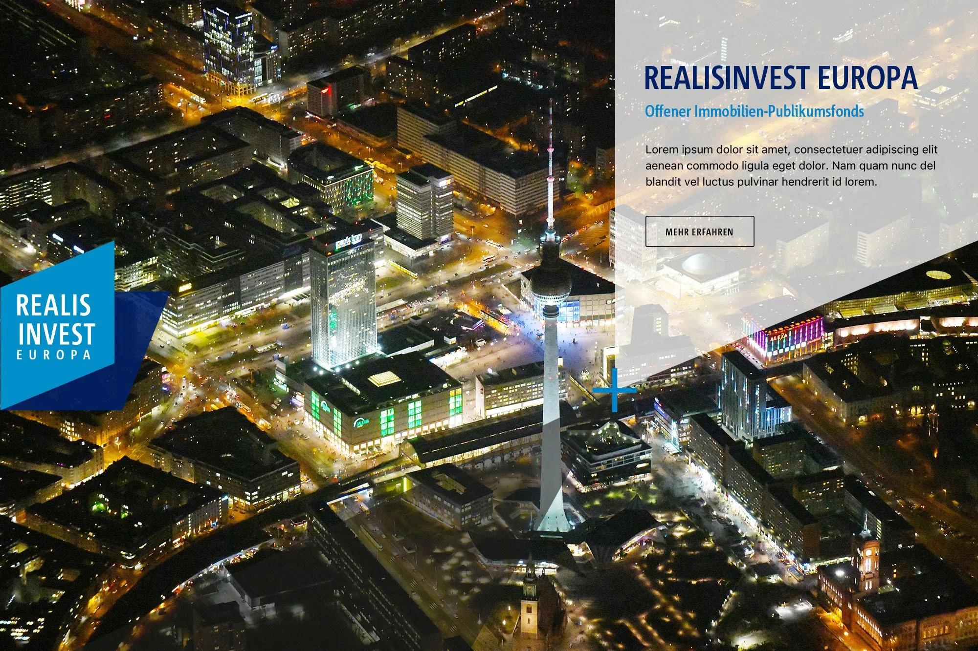 Nachts Ansicht einer Stadt mit beleuchteten Gebäuden und dem Fernsehturm in der Mitte. Überlagert sind Textelemente und Logos, die auf eine Website zum Immobilien-Investment in Europa hinweisen.