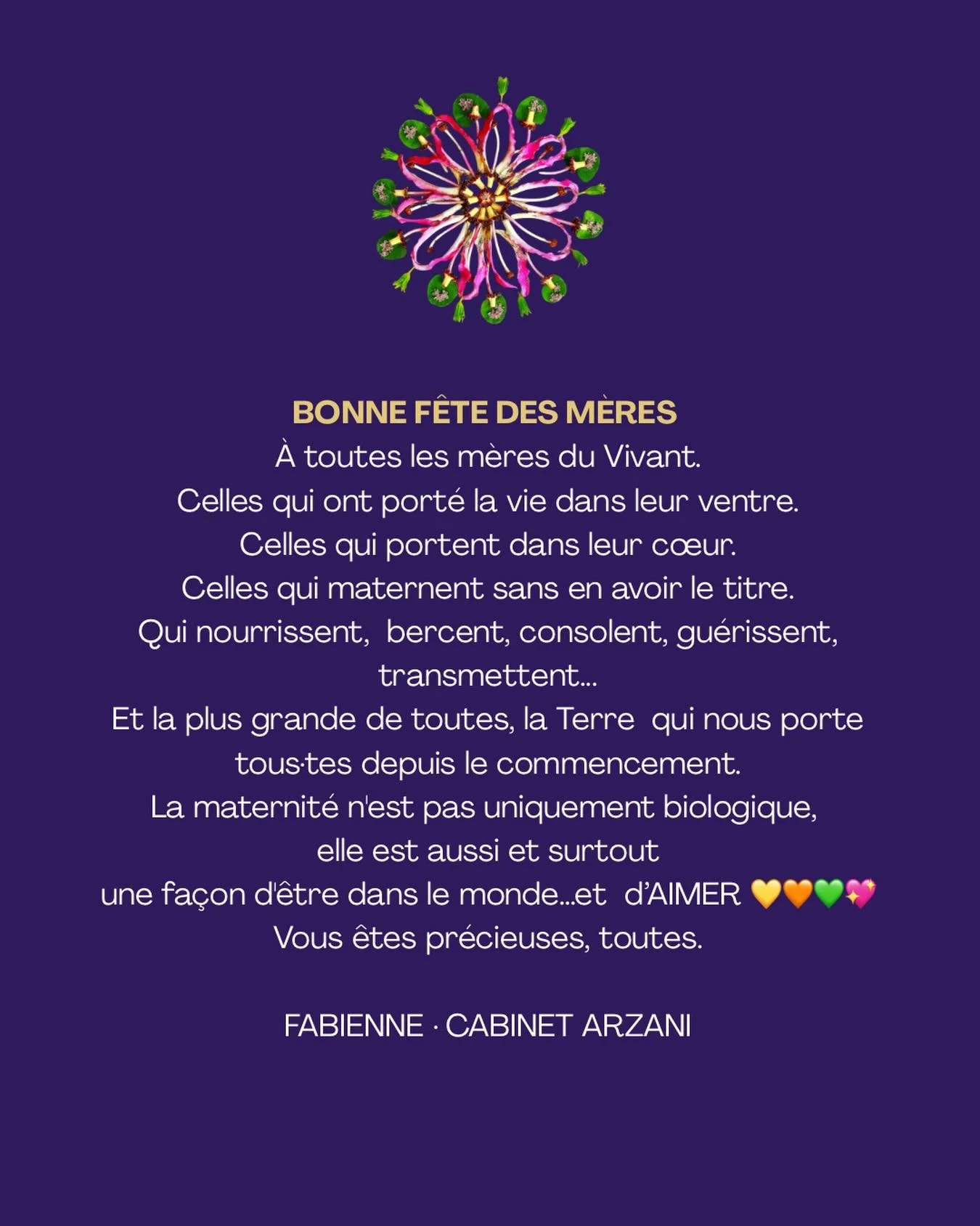 🌸 Bonne f&ecirc;te &agrave; toutes les m&egrave;res du Vivant.

&Agrave; celles qui ont donn&eacute; la vie. &Agrave; celles qui la nourrissent chaque jour. &Agrave; la Terre, qui nous porte toutes et tous.

La maternit&eacute; est une fa&ccedil;on 