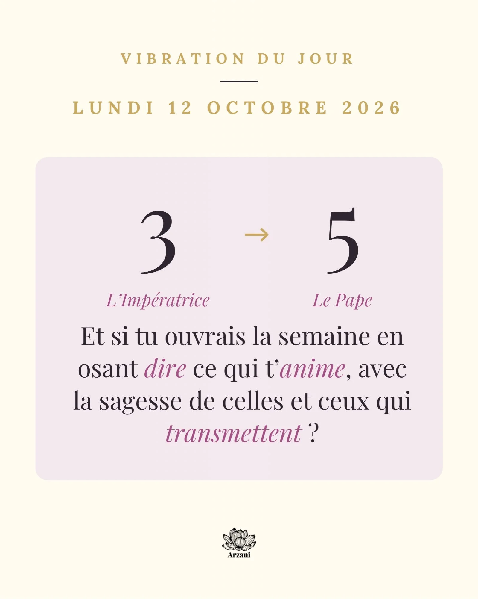 💛 Belles &acirc;mes, la semaine s&rsquo;ouvre sous le signe de la parole ✨

✨Le 3 du jour, port&eacute; par L&rsquo;Imp&eacute;ratrice, nous invite &agrave; exprimer ce qui nous habite, avec cr&eacute;ativit&eacute; et joie.

✨ Le 5 du total, port&e