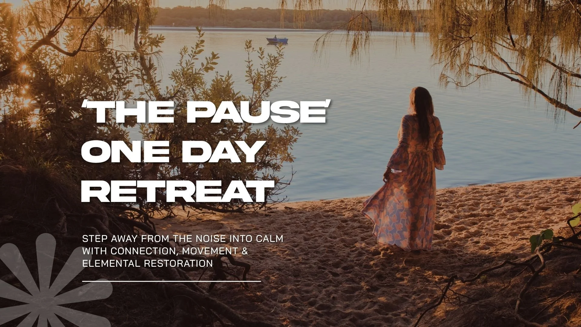 The Pause - July One Day Retreat
