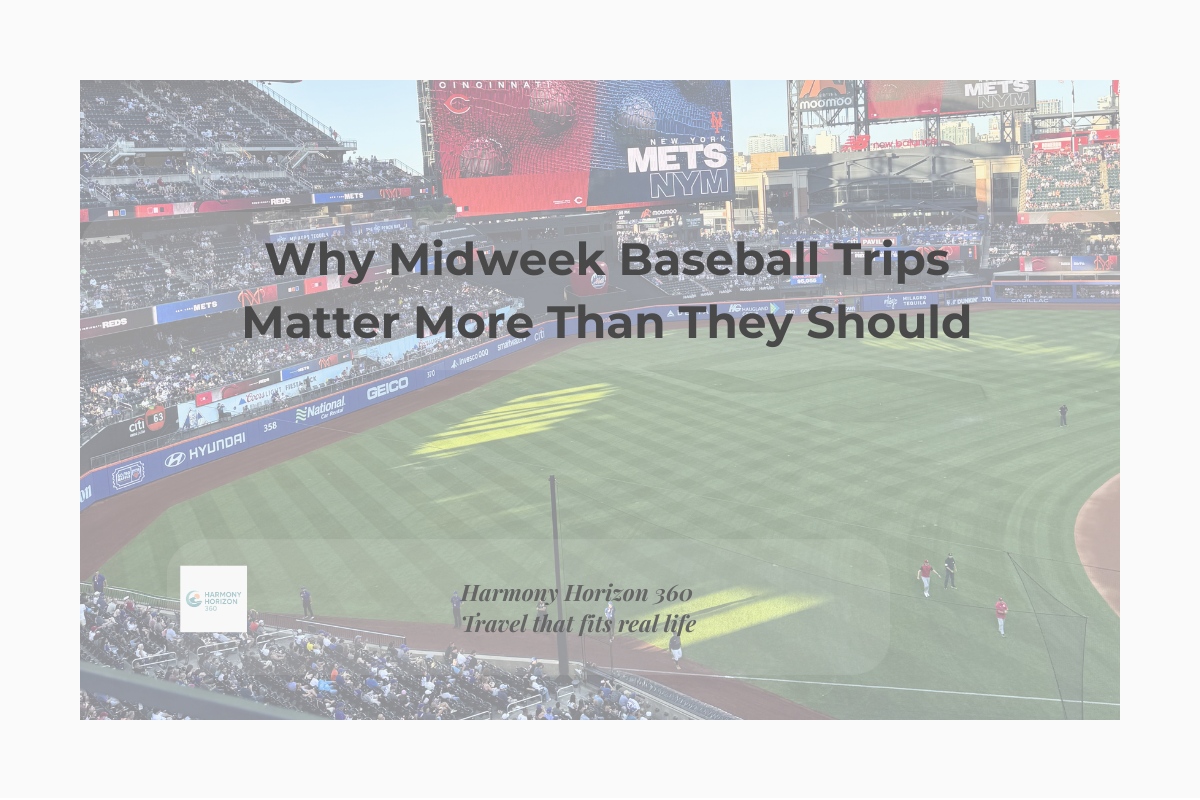Why Midweek Baseball Trips Matter More Than They Should