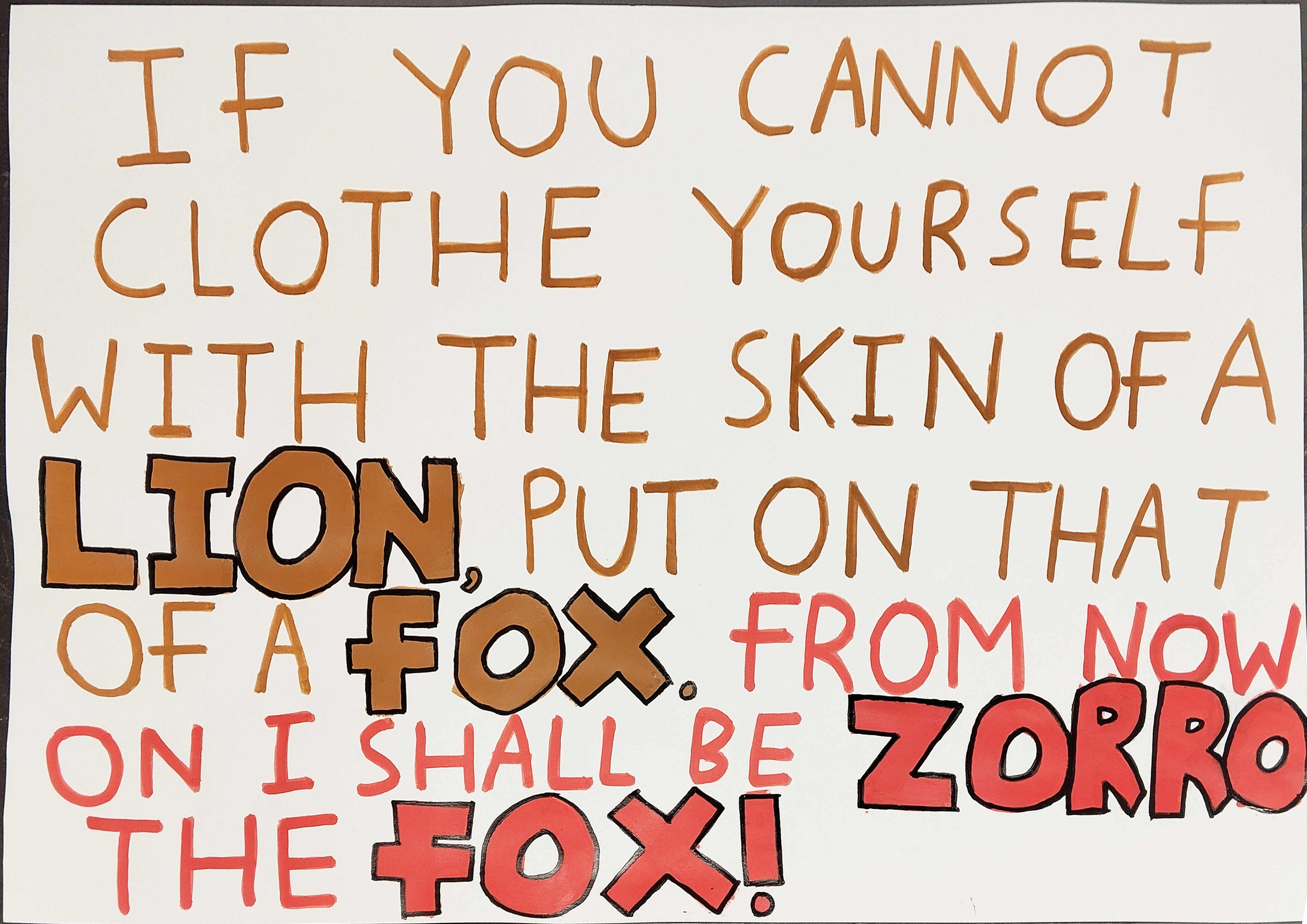 Zorro Quote - Marker on paper A3 2024