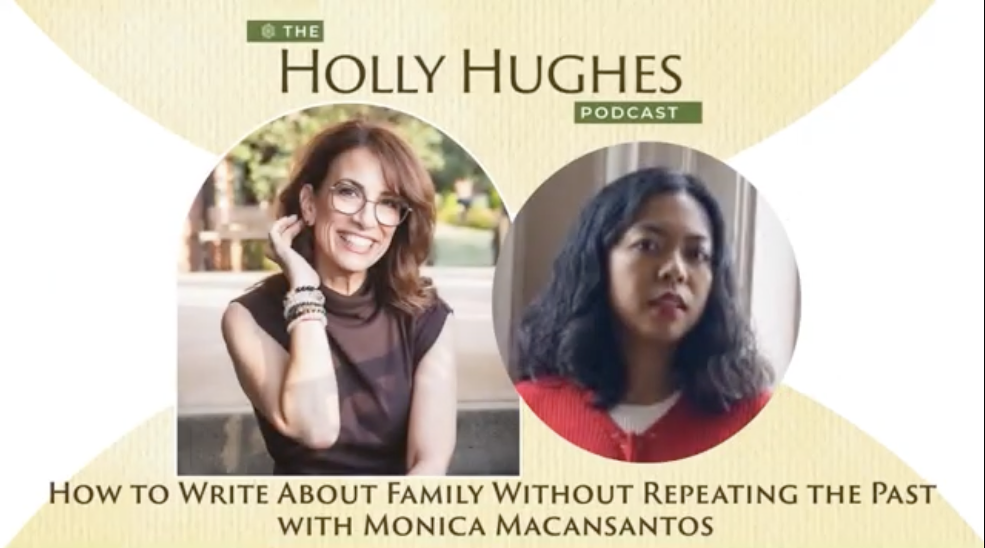 The Holly Hughes Podcast: How to Write About Family Without Repeating the Past