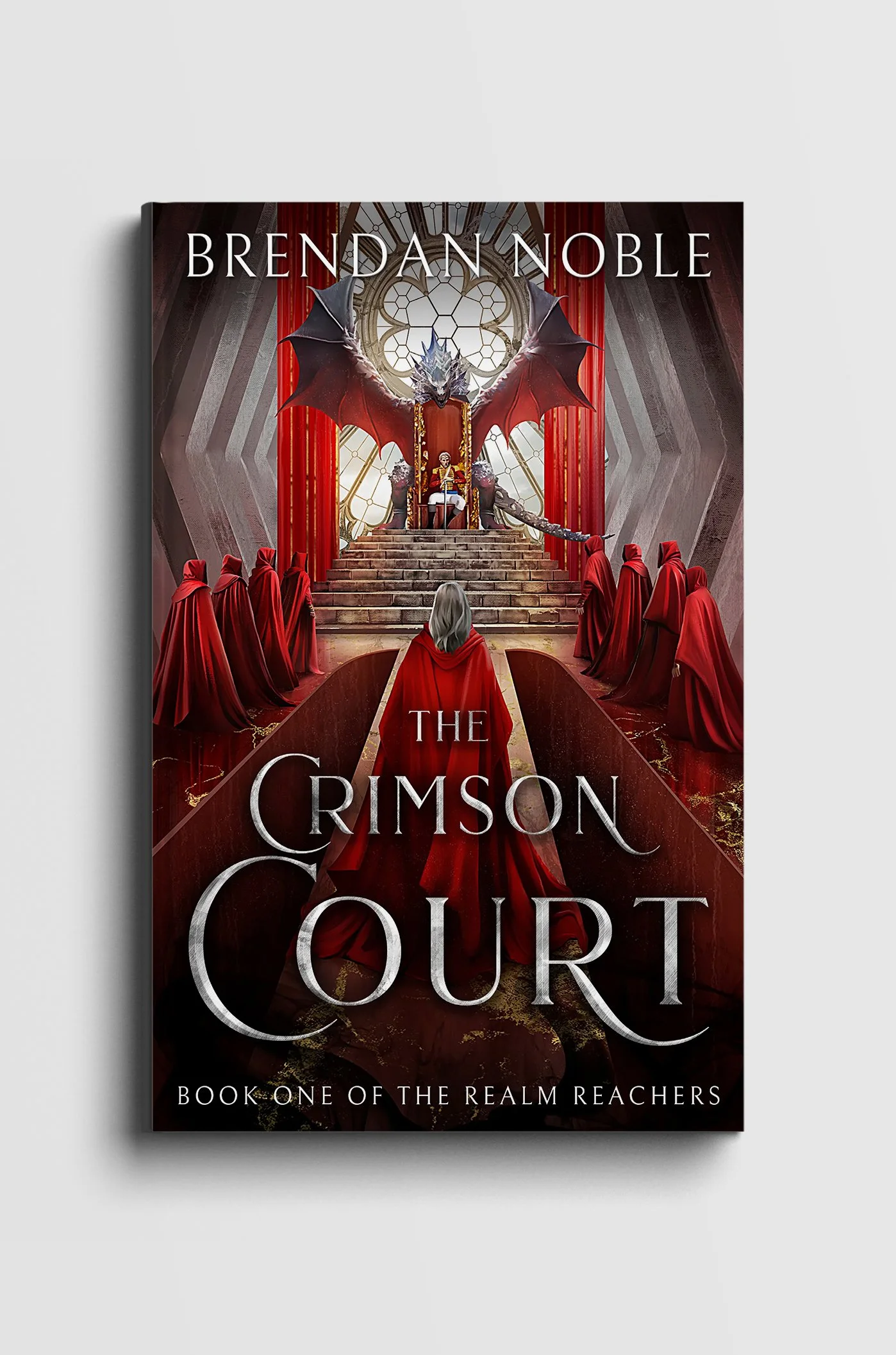 Book cover for 'The Crimson Court' by Brendan Noble, depicting a throne with a dragon and a person sitting, surrounded by figures in red hoods in a grand hall.