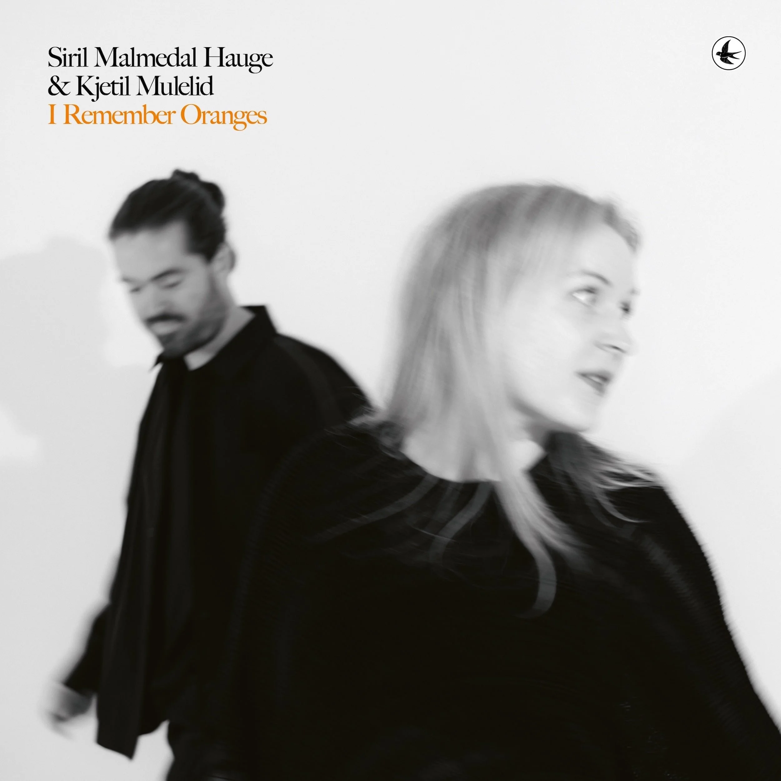 Siril Malmedal Hauge &amp; Kjetil Mulelid – I Remember Oranges