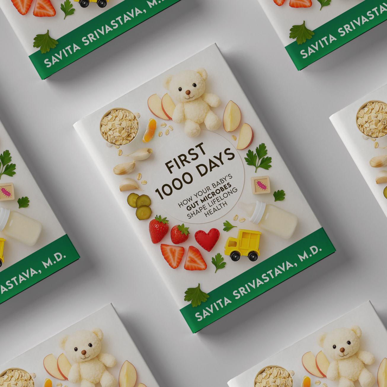 Book titled 'First 1000 Days' by Dr. Savita surrounded by toy bear, strawberries, apple slices, parsley, baby formula bottles, a toy dump truck, and various foods and symbols on a white background.