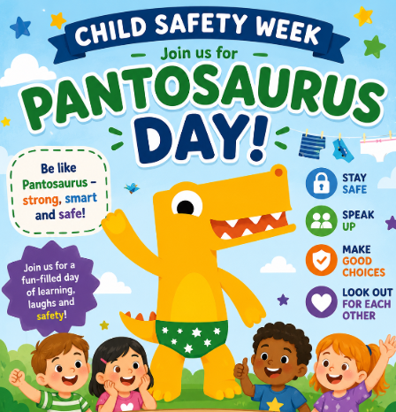 Pantosaurus Day - Child Safety Week