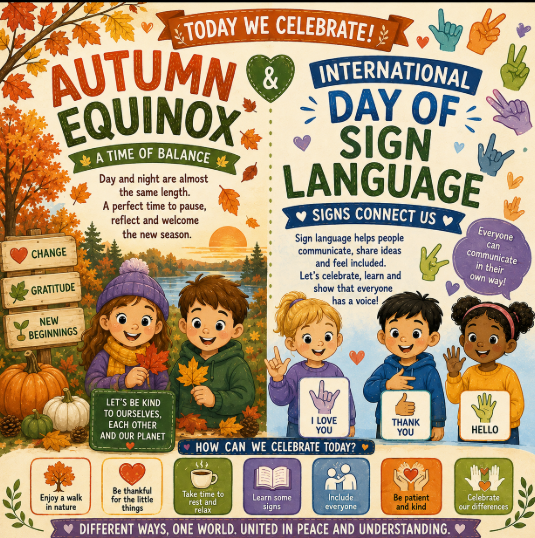 Autumn Equinox / International Day Of Sign Languages