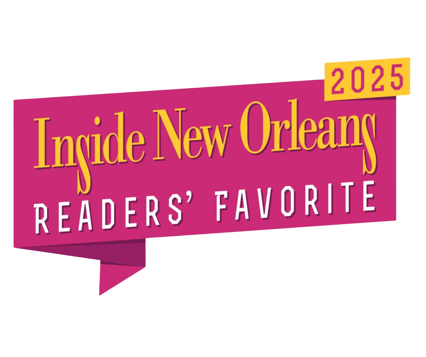 Pink sign with yellow and white text reading 'Inside New Orleans Readers' Favorite 2025'.