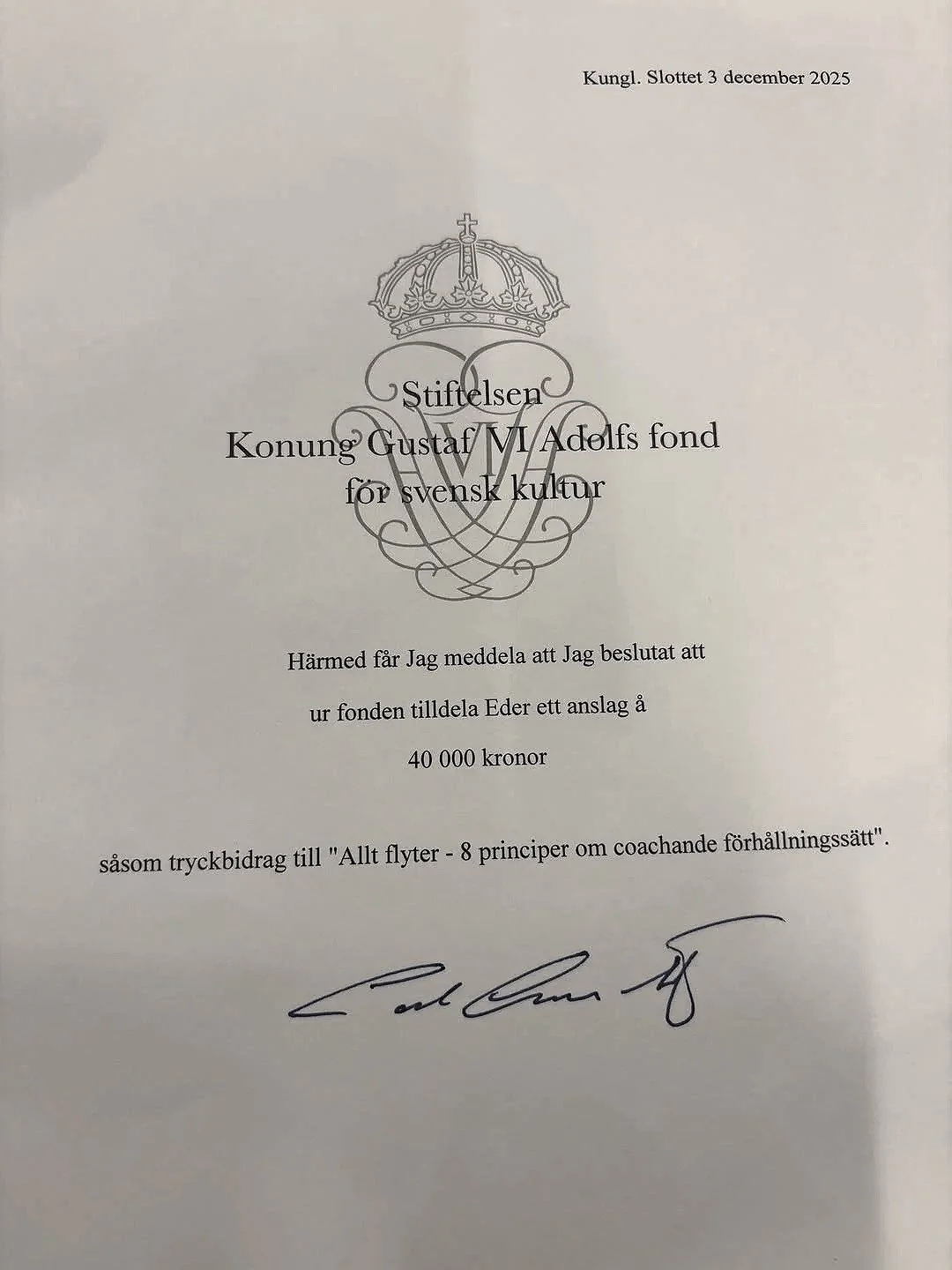 Kungen ger mig stipendium