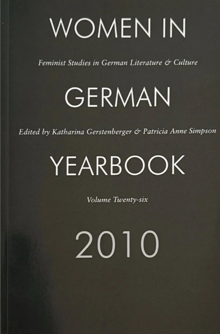Cover of an academic journal titled "WOMEN IN GERMAN YEARBOOK 2010." The subtitle reads "Feminist Studies in German Literature & Culture." Edited by Katharina Gerstenberger and Patricia Anne Simpson. Volume twenty-six.