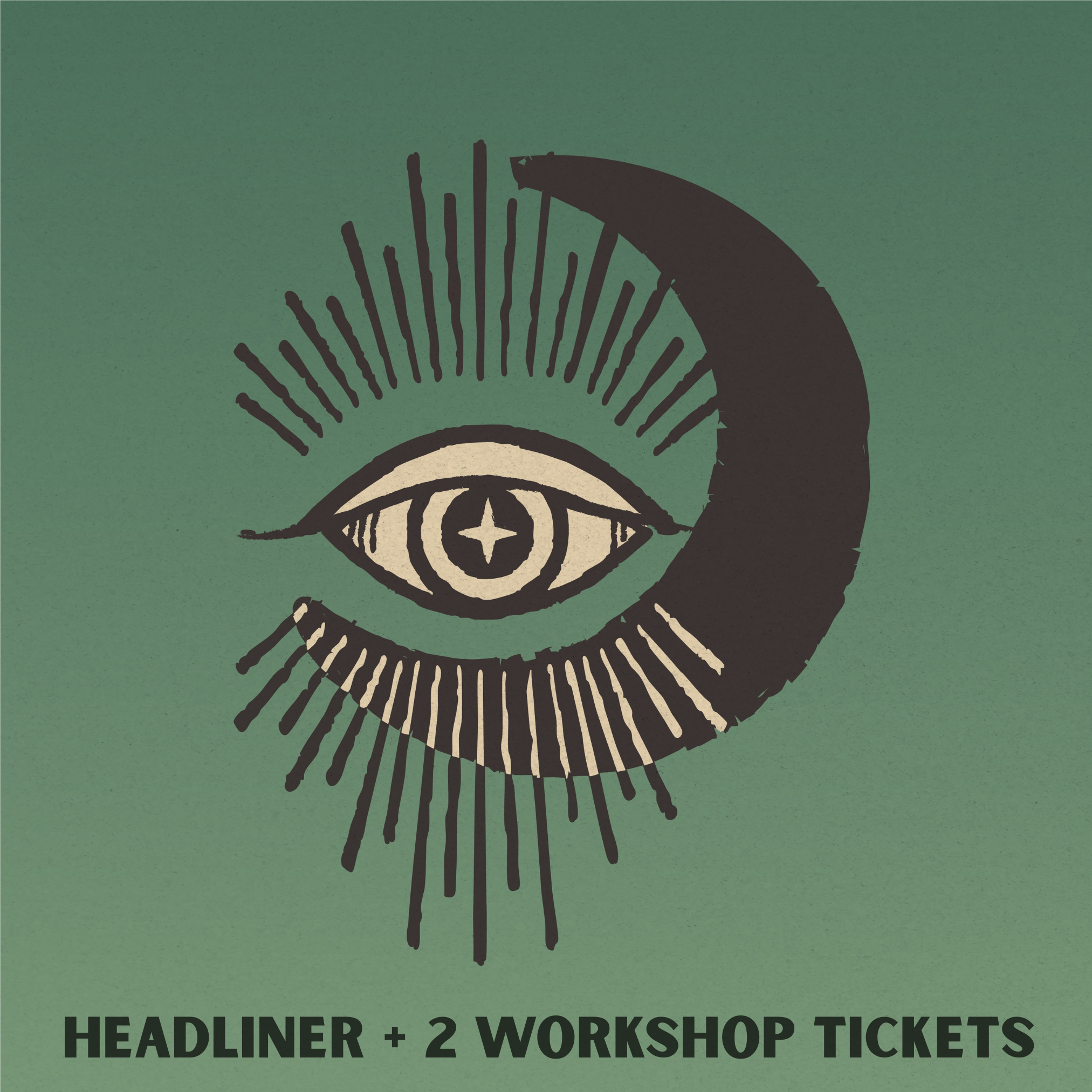 Headliner Willow Bradner + Two Workshops of Your Choice