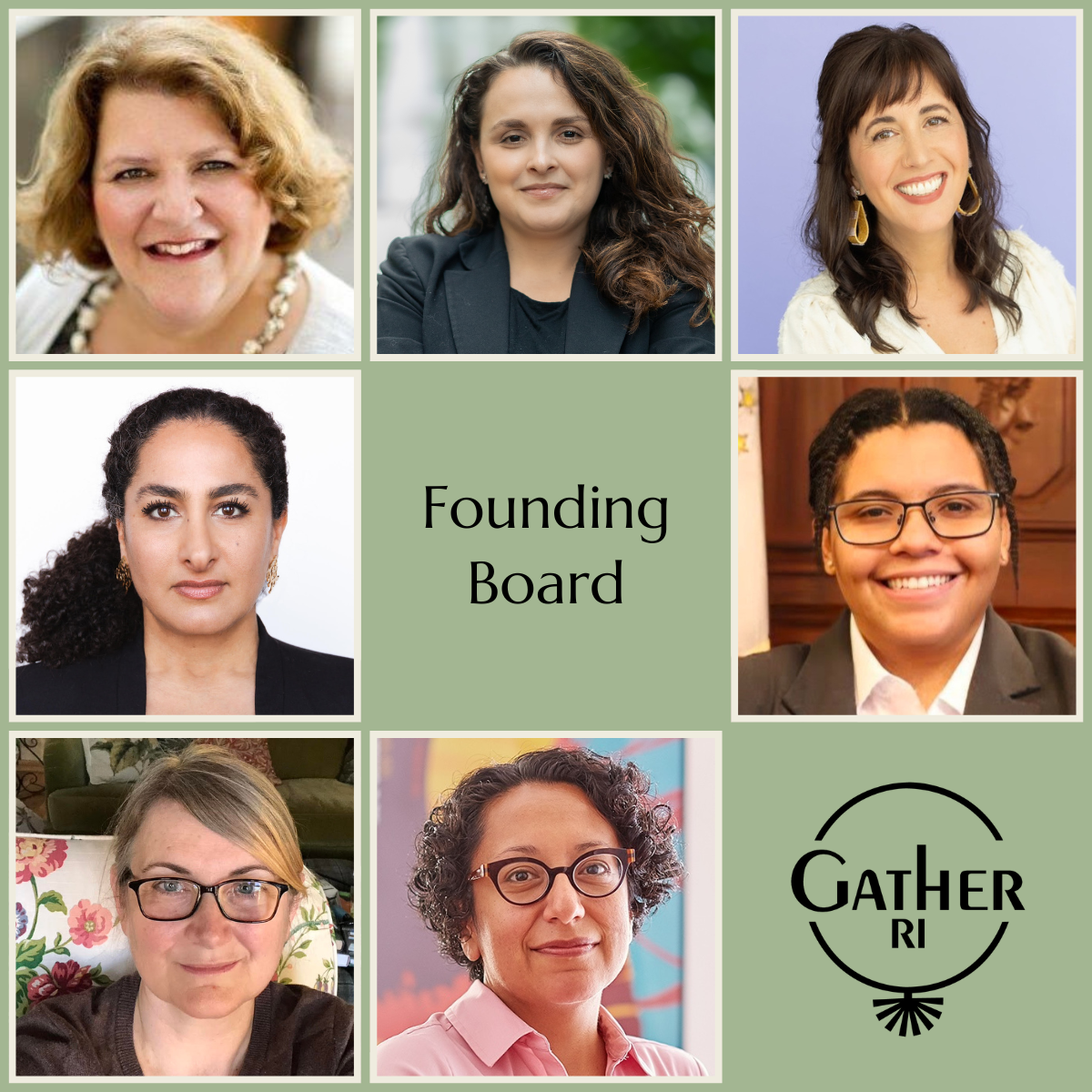 A graphic of 7 professional photographs of women smiling at the camera with the text "Founding Board" and the "Gather RI" logo.