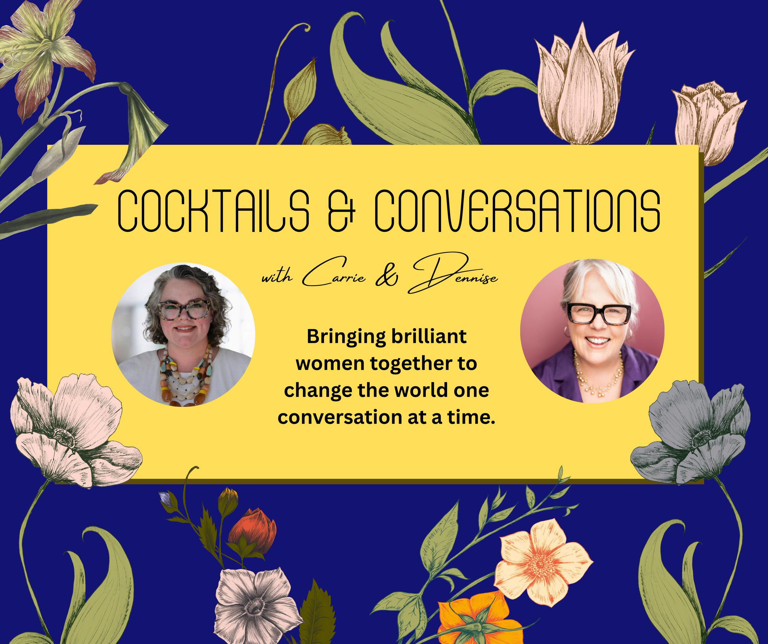 Cocktails &amp; Conversations