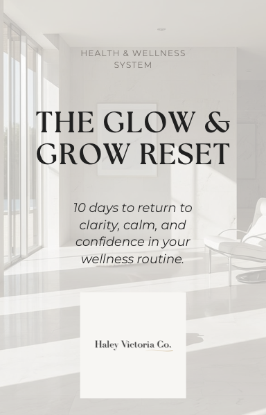 Glow & Grow Reset