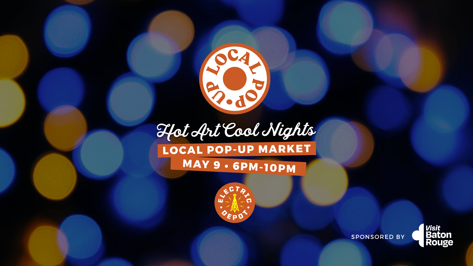 Local Pop-Up May 9th x Hot Art Cool Nights Market