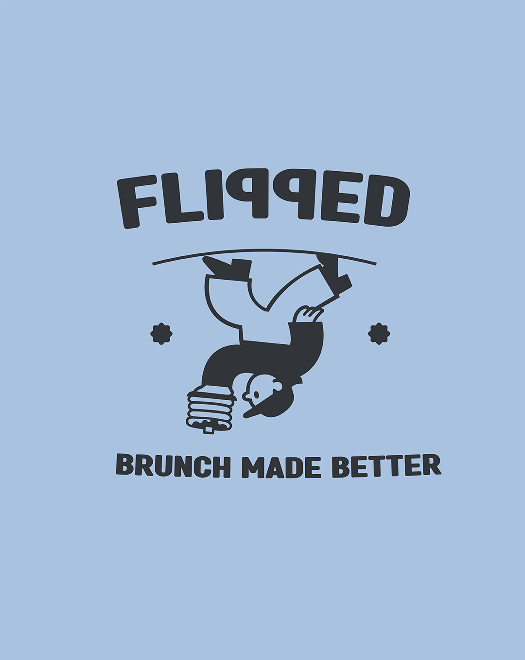 Logo FLipped with the mascot upsidedown with the slogan below " Brunch made better"