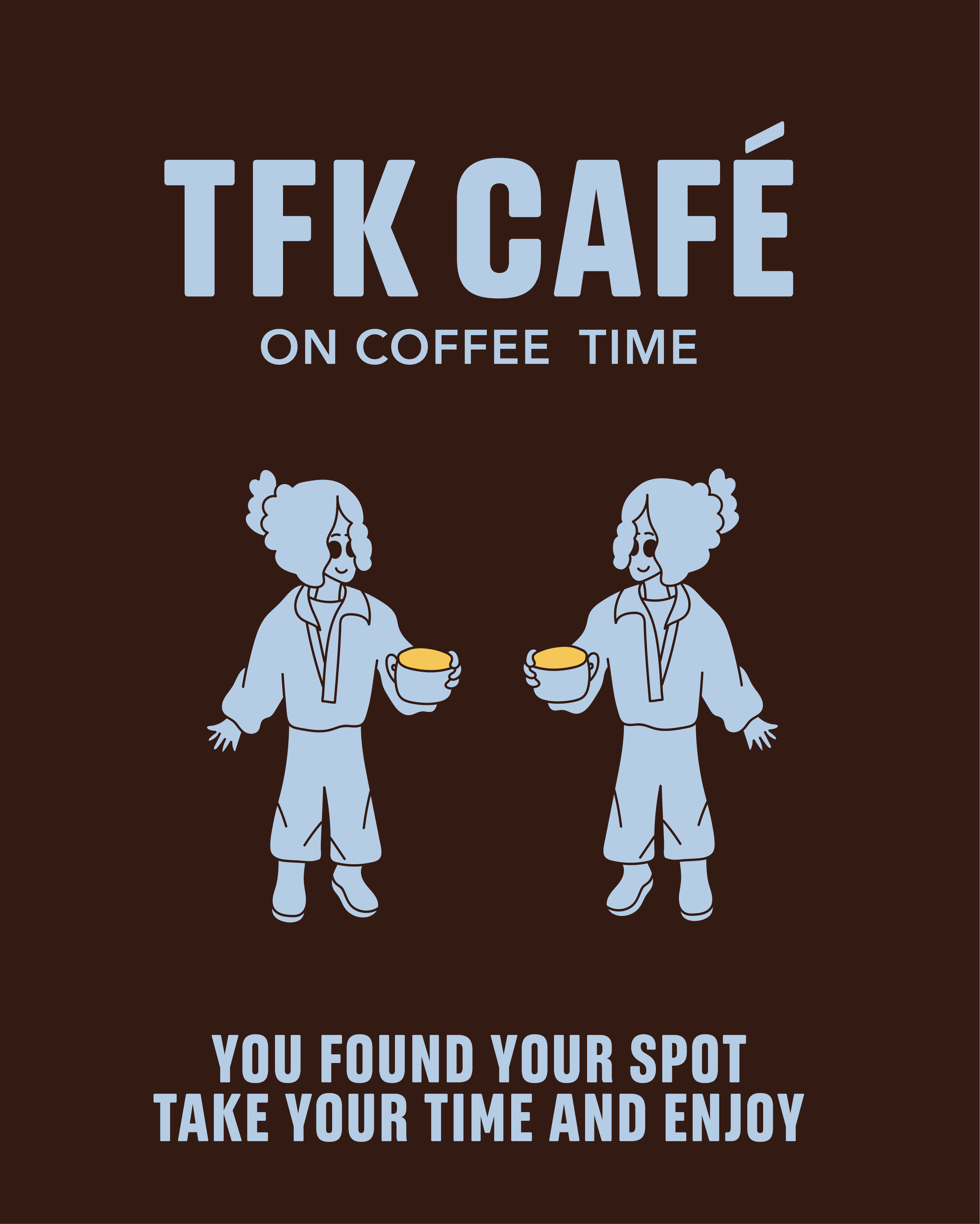Poster with the TFK cafe logo and brand illustrations