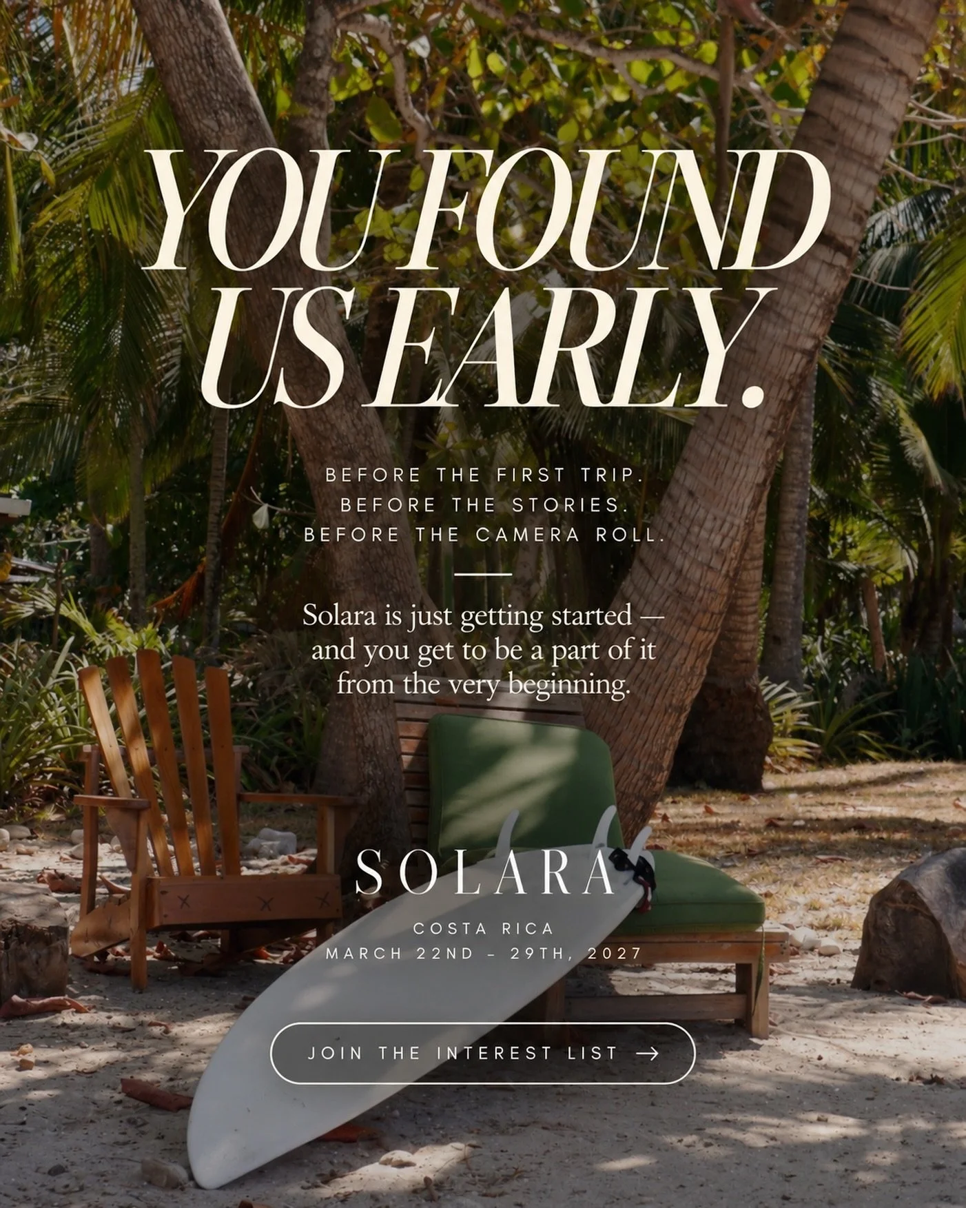You found us early.

We don&rsquo;t have the camera roll yet.
We don&rsquo;t have the past trips to show you.
Because the first one hasn&rsquo;t happened yet.

Someone has to be there for the beginning.
Maybe it&rsquo;s you.

SOLARA &mdash; Costa Ric
