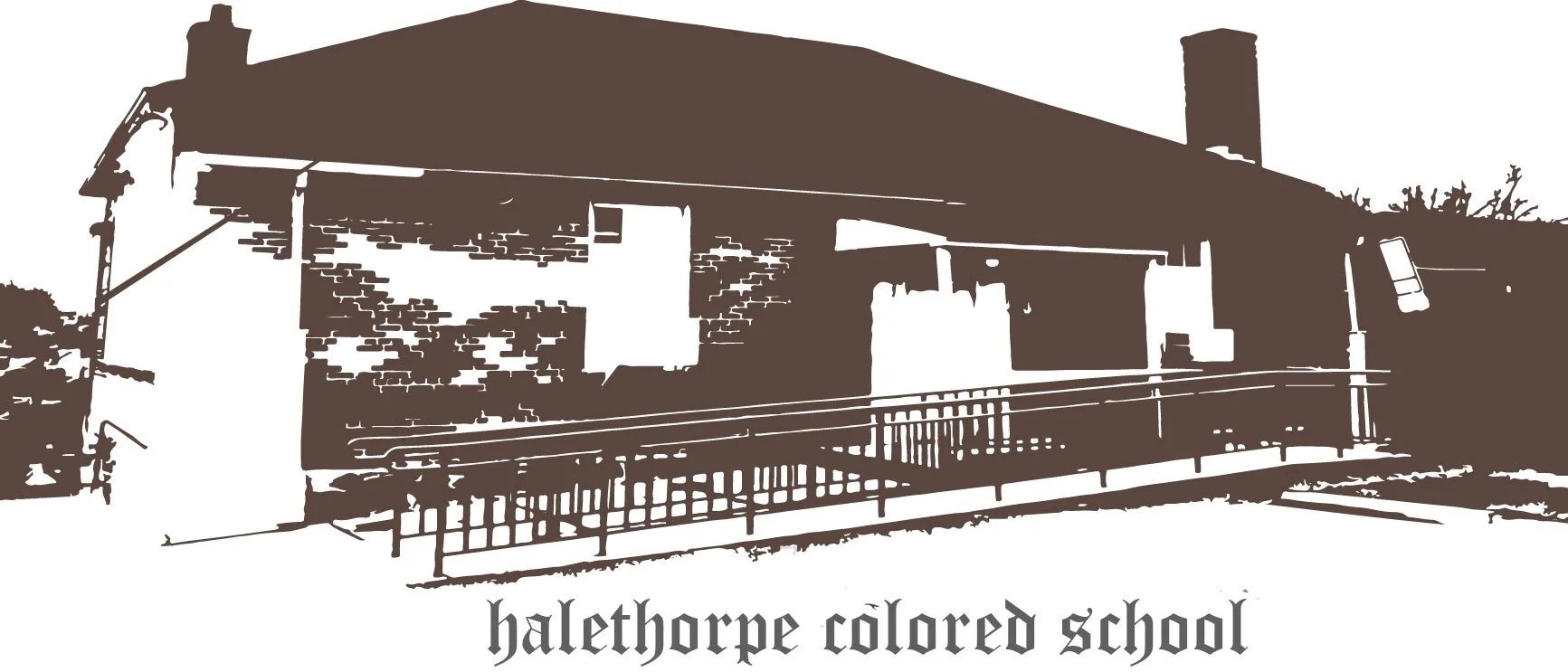 A stylized illustration of a two-story school building with a gabled roof and a brick exterior, featuring multiple windows, a front entrance, and a small porch with stairs. The school is labeled 'Halethorpe Colored School' at the bottom.