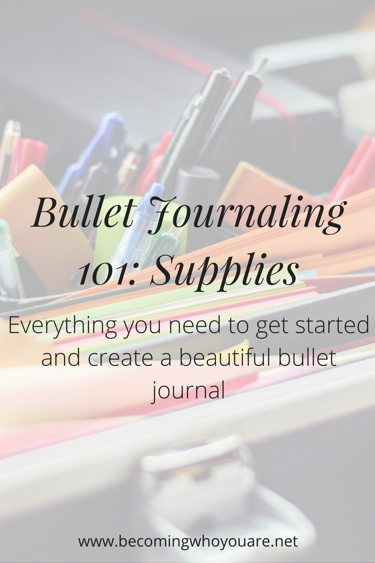 Bullet Journaling 101: Bullet Journaling Supplies