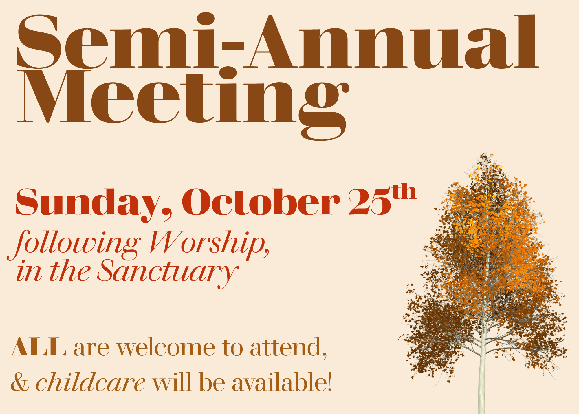 Semi - Annual Meeting