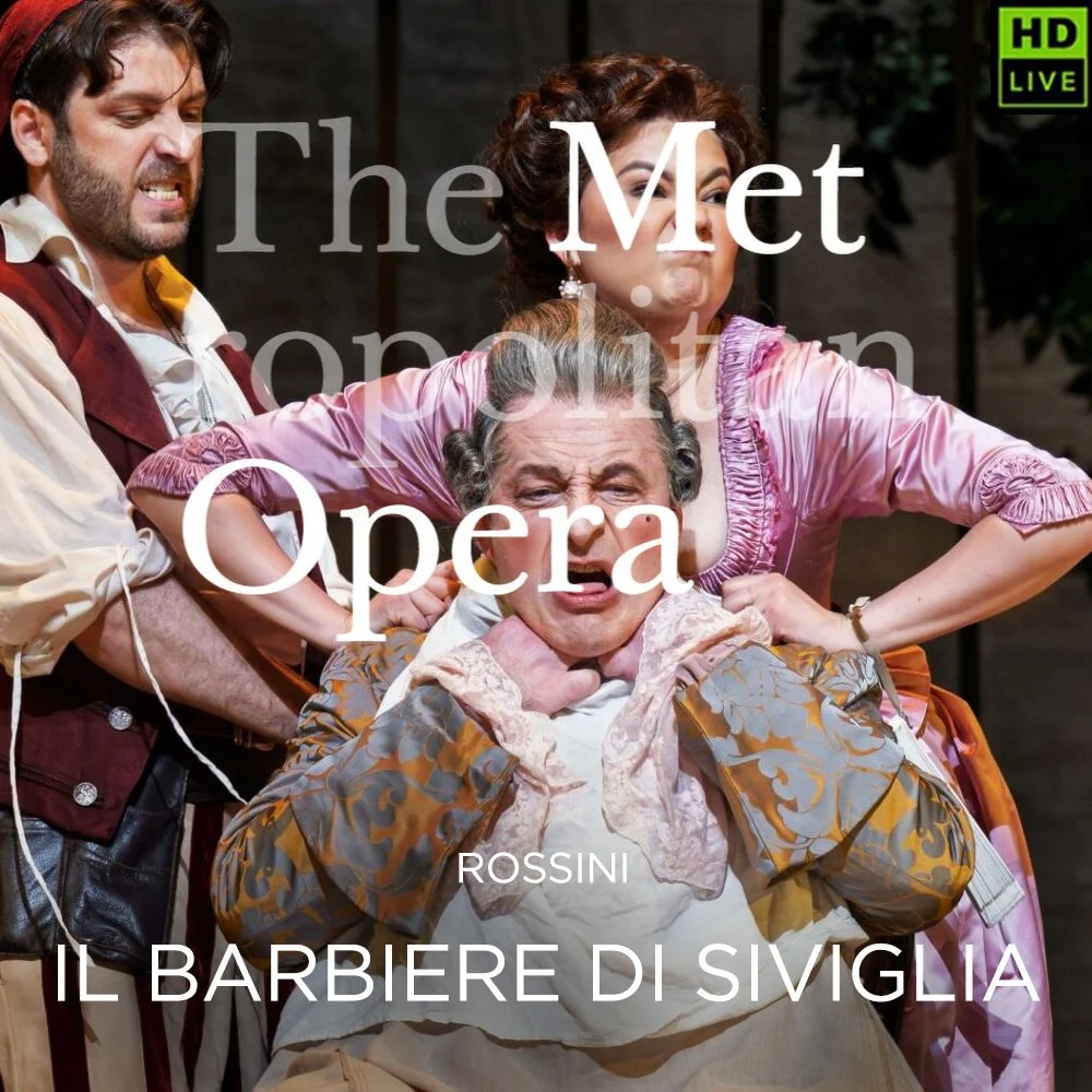 Met Opera: Il Barbiere di Siviglia (Live in HD) (Copy) (Copy)