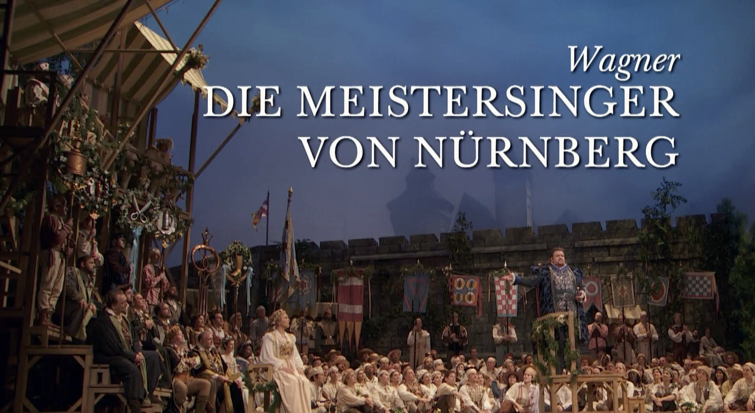 Mai: Die Meistersinger von Nürnberg