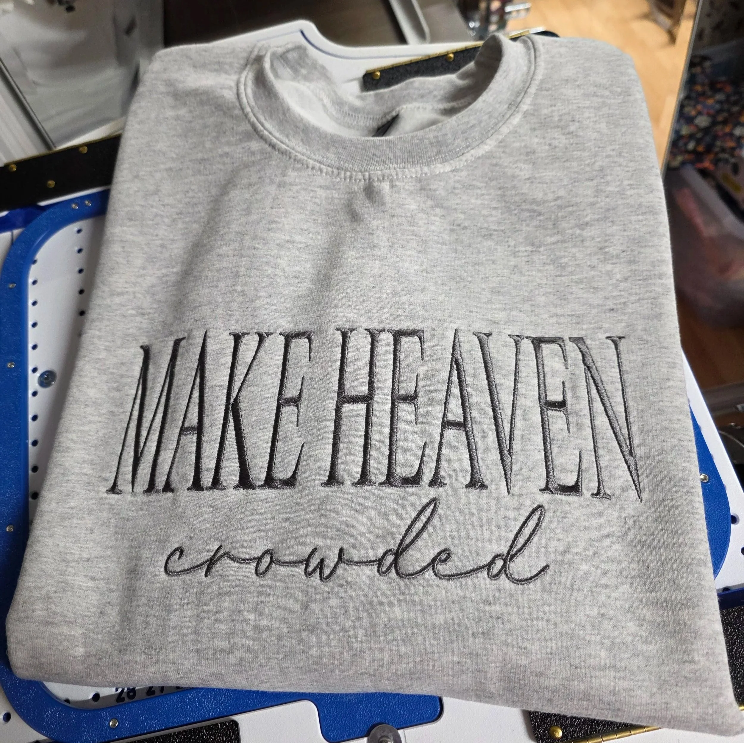 Make Heaven Crowded Crewneck