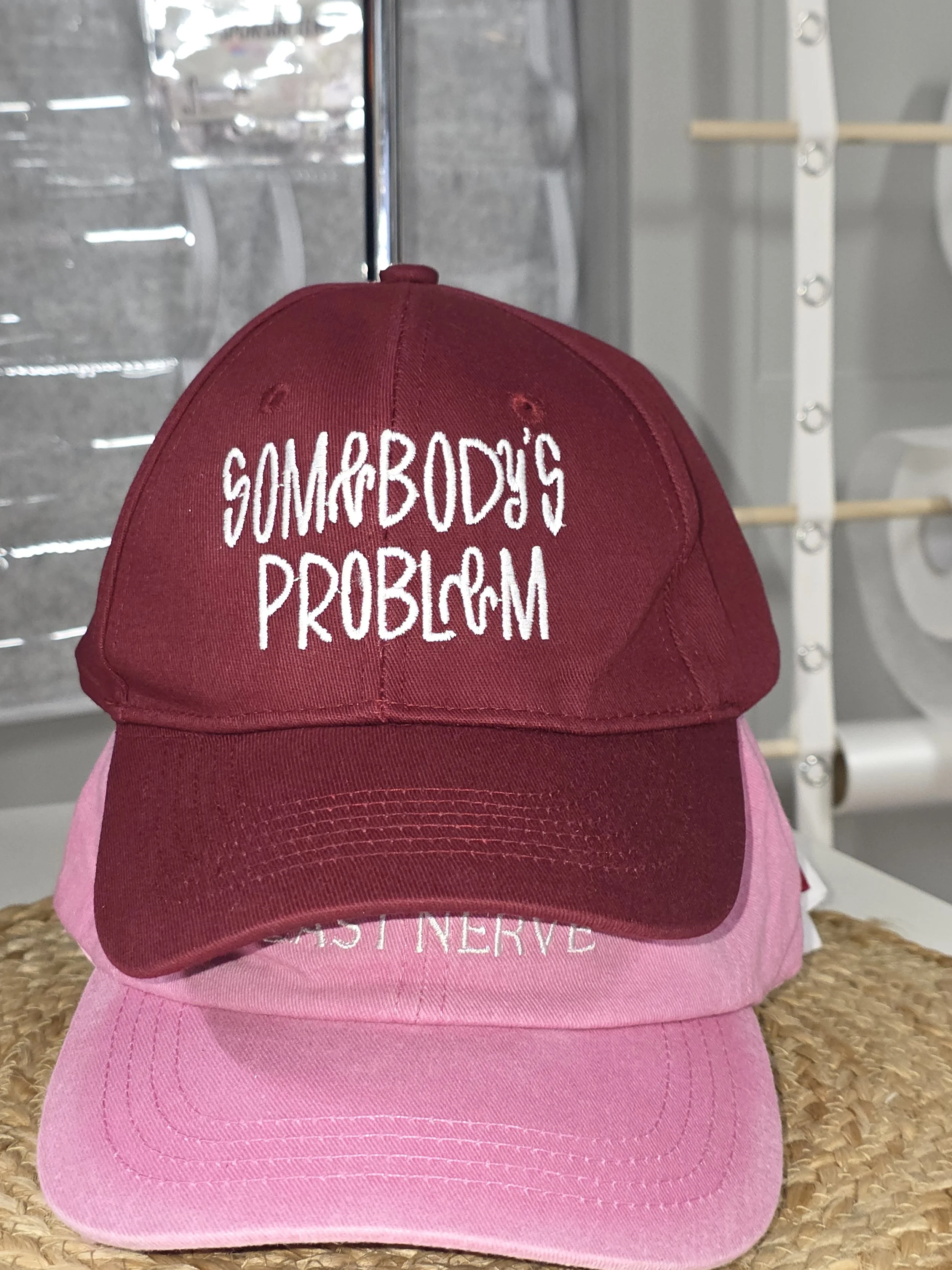 'Somebody's Problem' Embroidered Hat