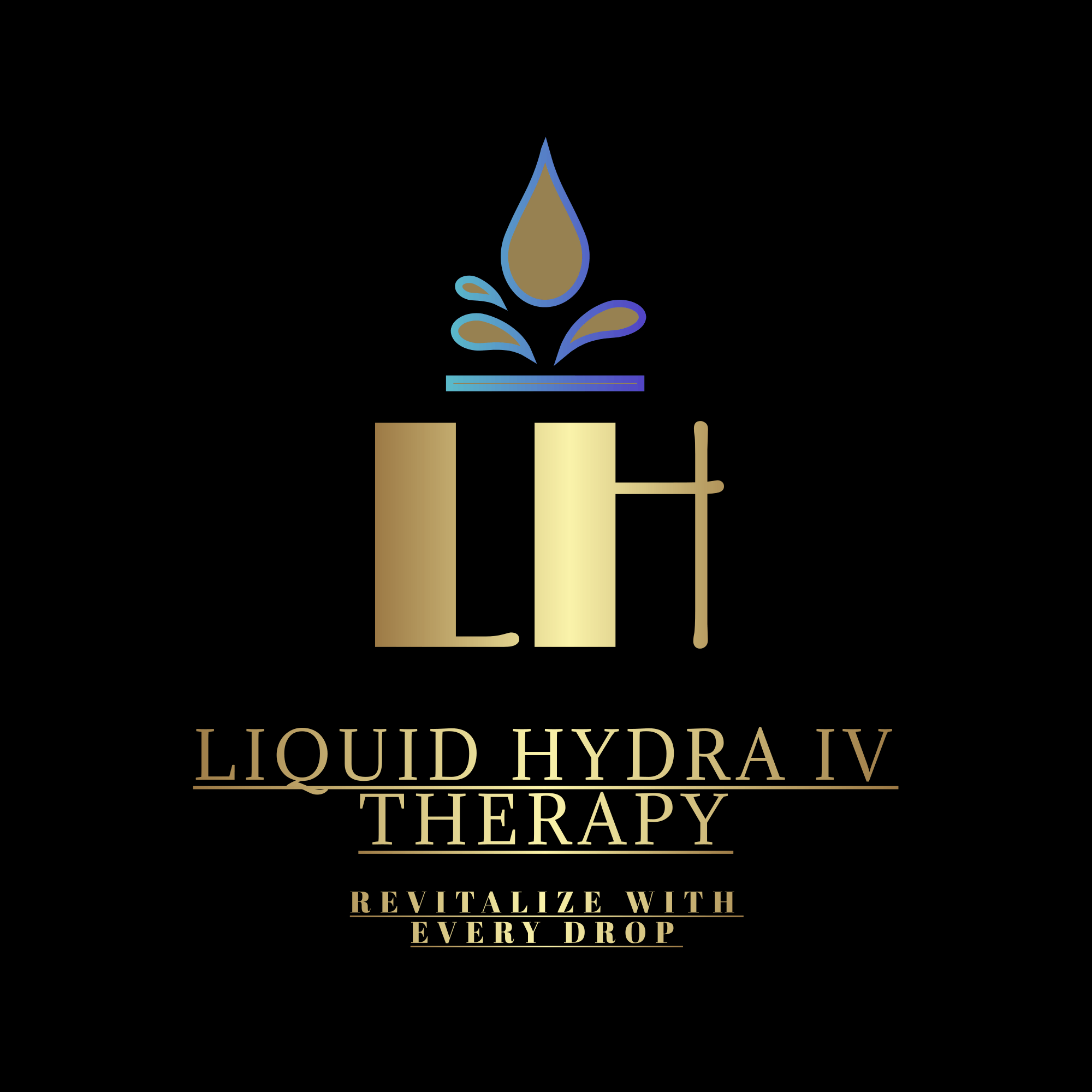 A black background with a logo combining the word 'Liq' in gold and cream colors, a water droplet with splashes above, and the words 'Liquid Hydra IV Therapy' with the tagline 'Revitalize with Every Drop' in gold text.
