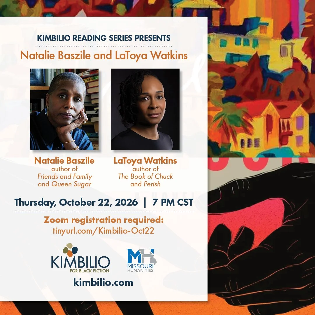 KIMBILIO READING SERIES PRESENTS: Natalie baszile &amp; Latoya Watkins