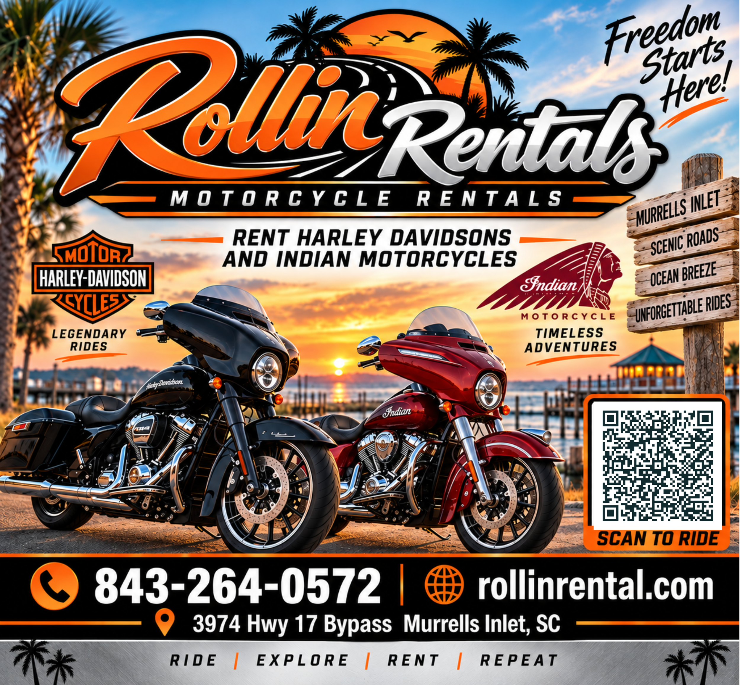Banner advertisement for Rollin Rents motorcycle rentals with a sunset background featuring palm trees and motorcycles. The text includes the slogan 'Freedom Starts Here!', contact phone number, website, and location in Murrells Inlet, South Carolina. The banner has sections emphasizing riding, exploring, renting, and repeating.