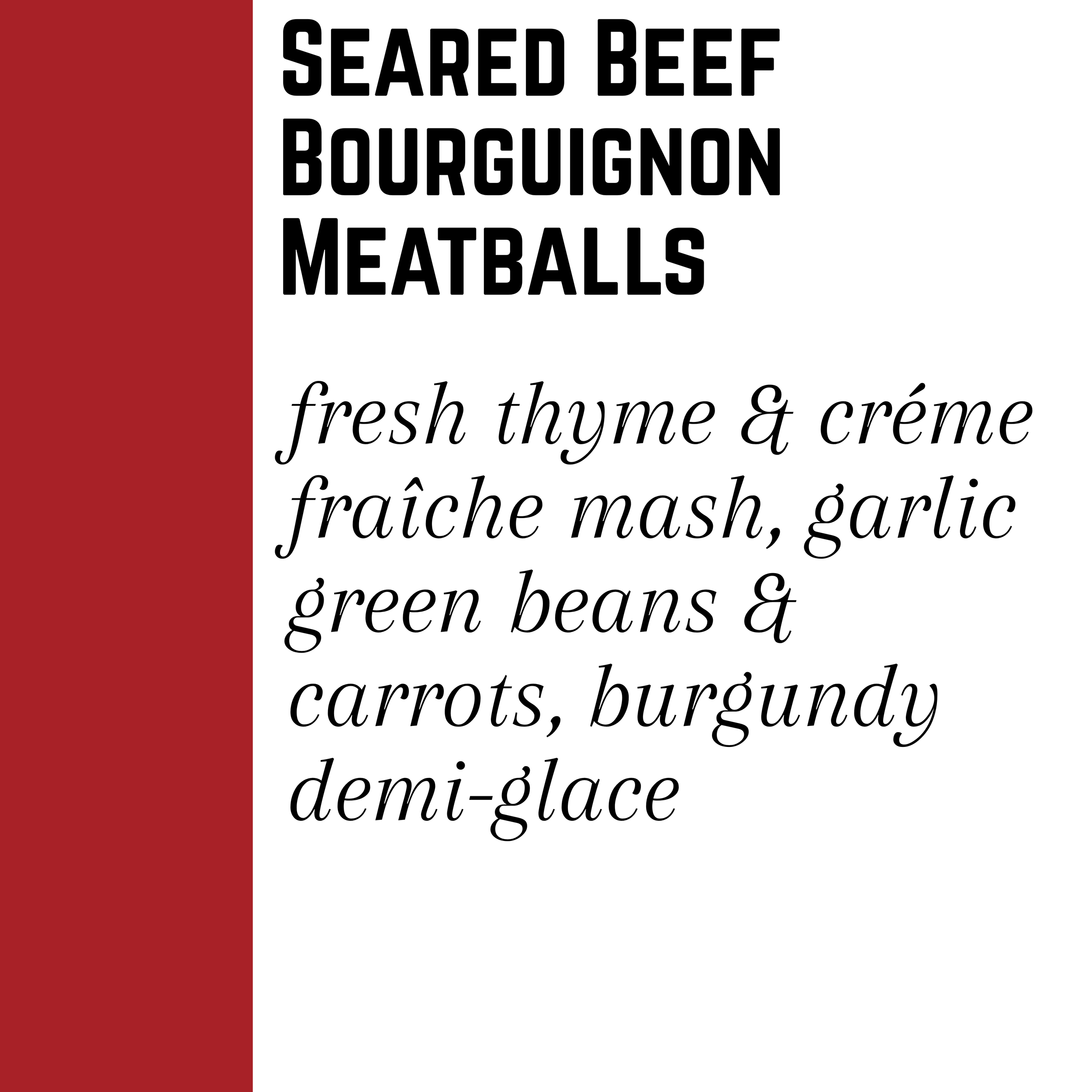 Seared Beef Bourguignon Meatballs - Gluten-free - (9/21 Pickup)
