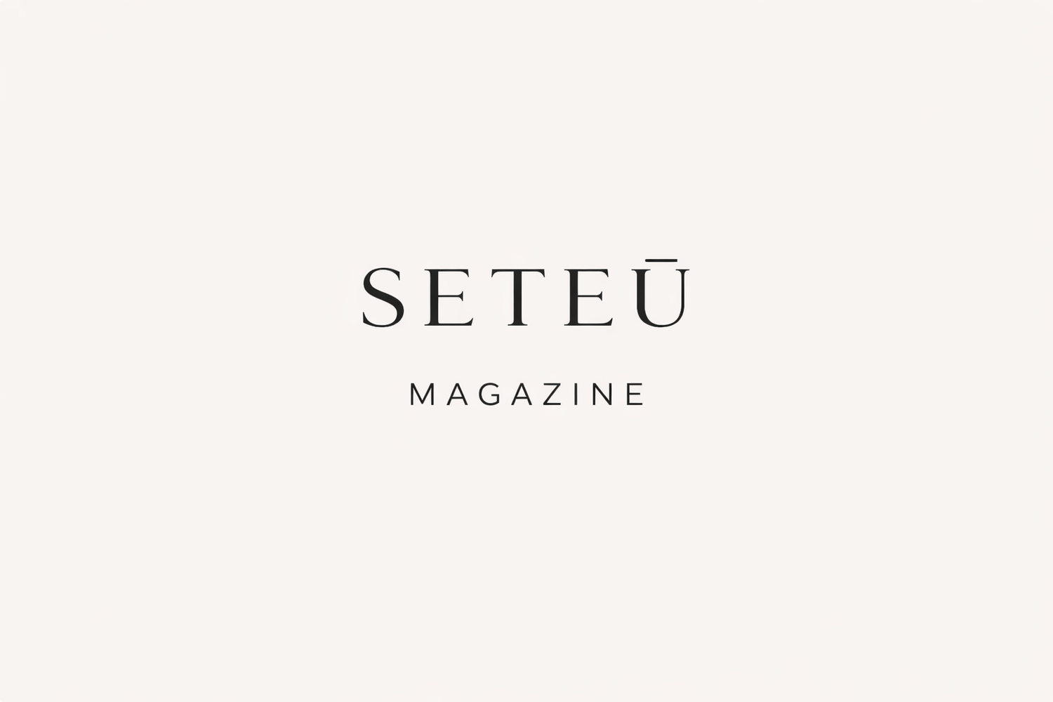 Seteū Magazine