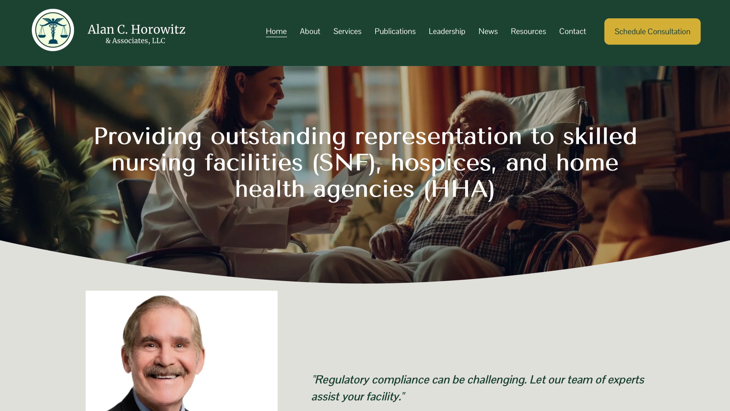 Homepage of Alan C. Horowitz & Associates LLC with a woman nurse talking to an elderly man in a wheelchair, main headline about providing representation to skilled nursing facilities, hospices, and home health agencies.