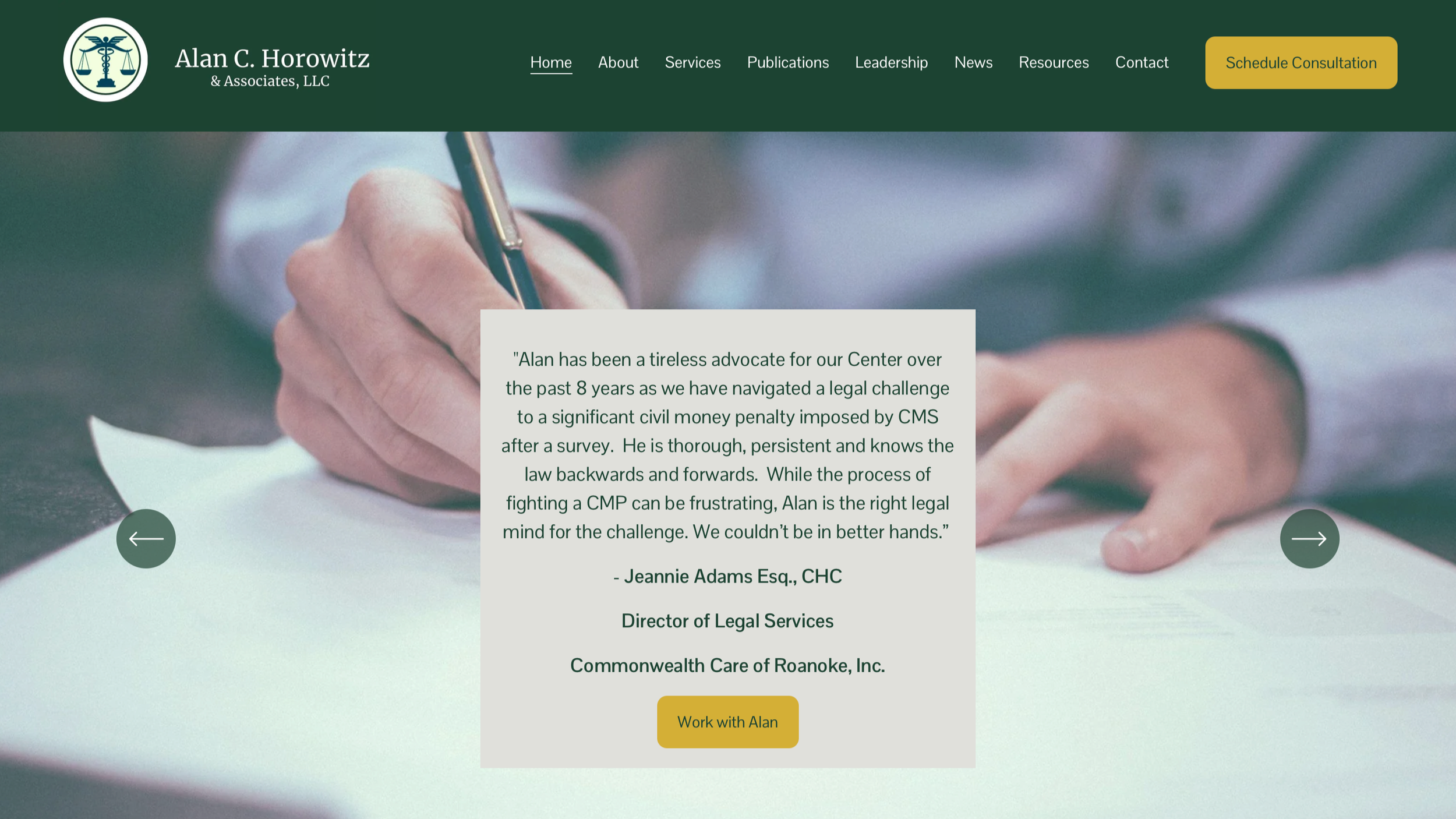 Screenshot of a law firm's website homepage featuring a testimonial from Jeannie Adams, Esq., CHC, with a background image of a person writing with a pen on paper. The page has a green header with red and yellow call-to-action buttons.