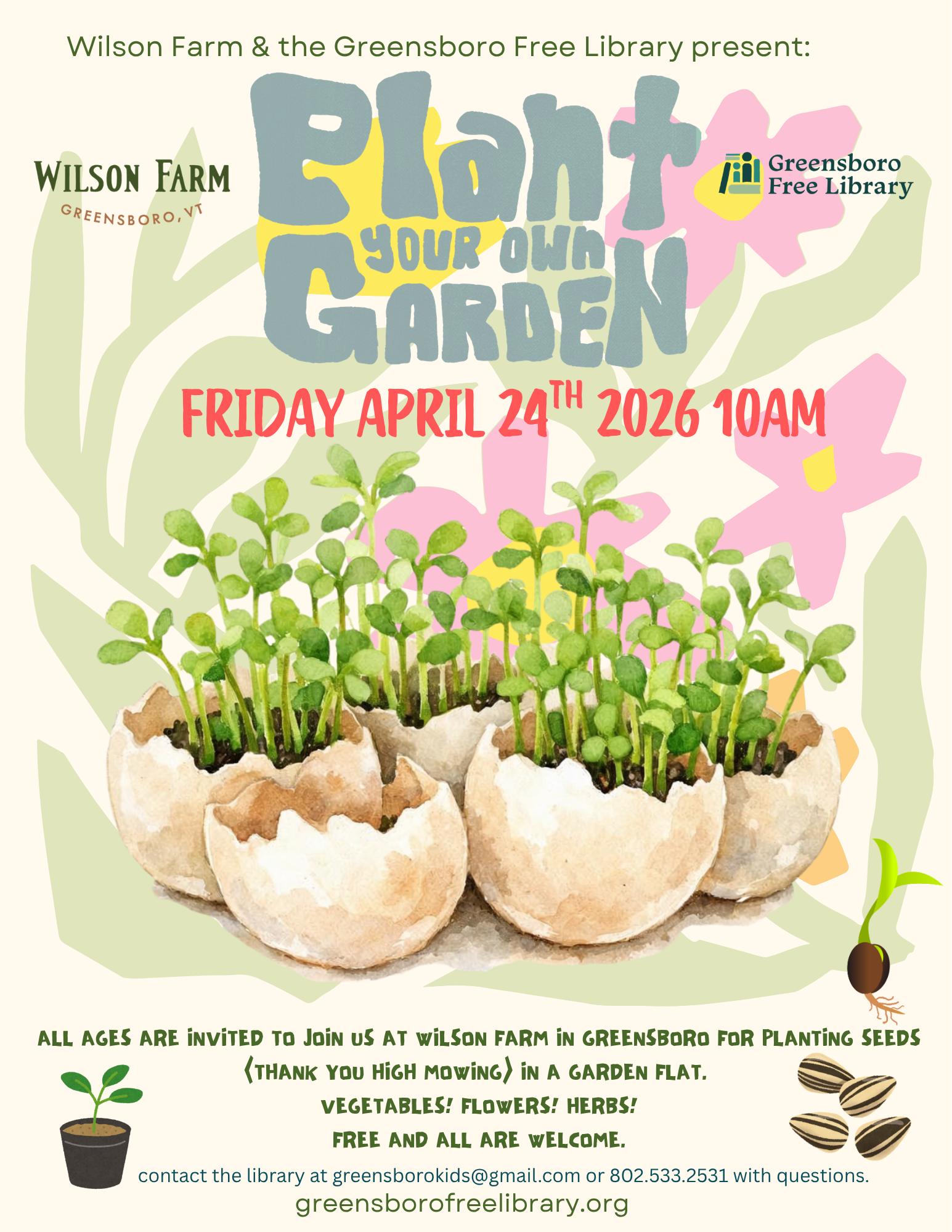  Plant a Garden!  At Wilson Farm