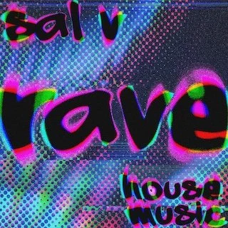 Sal V - Rave
