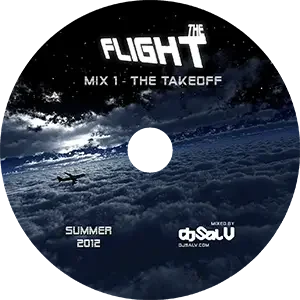 Cover artwork for “The Flight (Mix 1 - The Takeoff),” a House Music mix by DJ Sal V.