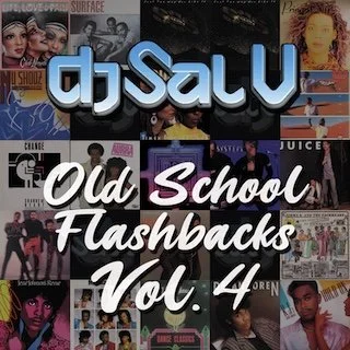 Sal V - Old School Flashbacks (Vol 4)