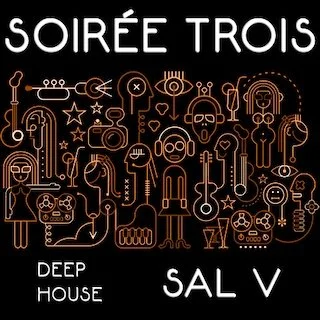 Sal V - Soirée (Trois)