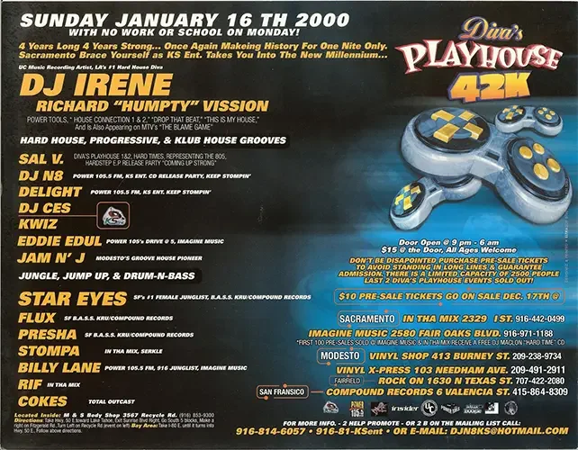 Back of the event flyer for Diva's Playhouse 42K featuring DJ Sal V, DJ N8, DJ Irene and Richard Humpty Vission in Sacramento on January 16, 2000.
