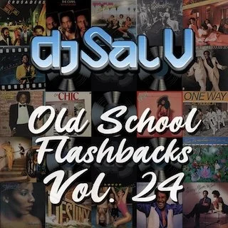 Sal V - Old School Flashbacks (Vol 24) Disco