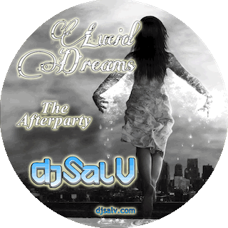 Sal V - Lucid Dreams (The Afterparty)