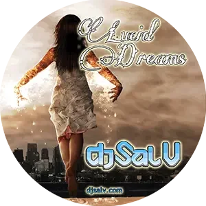 Cover artwork for “Lucid Dreams,” an Electro House Music mix by DJ Sal V.