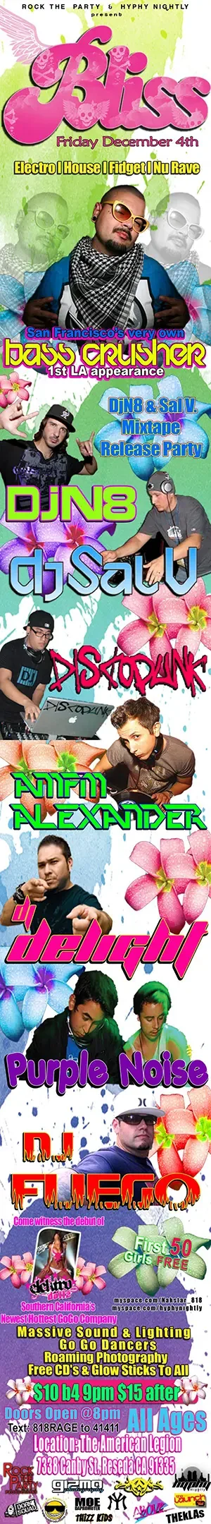 Event flyer for Bliss featuring DJ Sal V, DJ N8, Bass Crusher, AMFM Alexander and DJ Delight in Los Angeles on December 4, 2009.