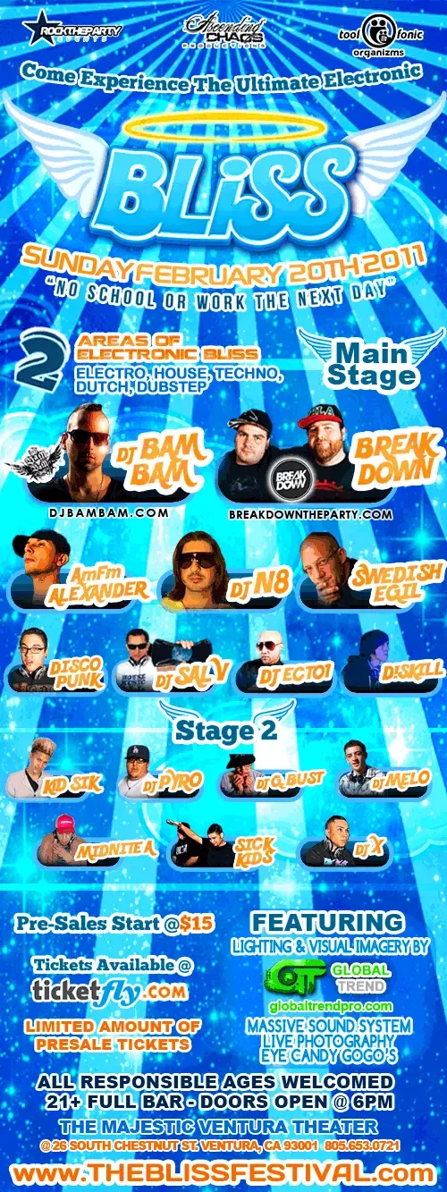 Event flyer for the Bliss festival featuring DJ Sal V, DJ N8, DJ Bam Bam, Swedish Egil and AMFM Alexander in Ventura on February 20, 2011.