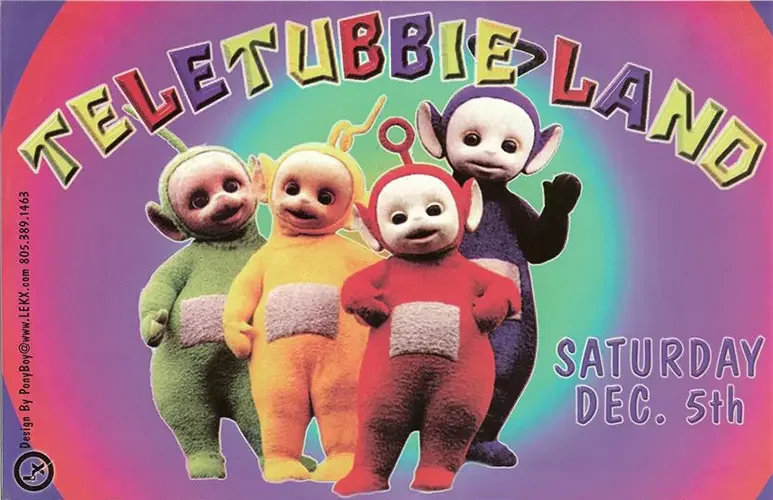 Front of the event flyer for Teletubbie Land featuring DJ Irene, Vince 4, Megaman, Cyberkid, Aycer and DJ Maclon, now known as DJ Sal V, on December 5, 1998.