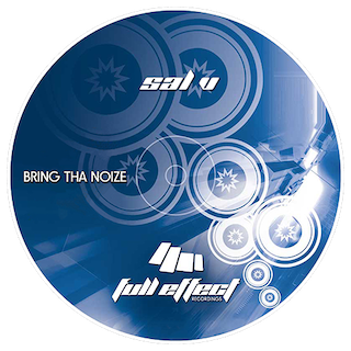 Sal V - Bring Tha Noize